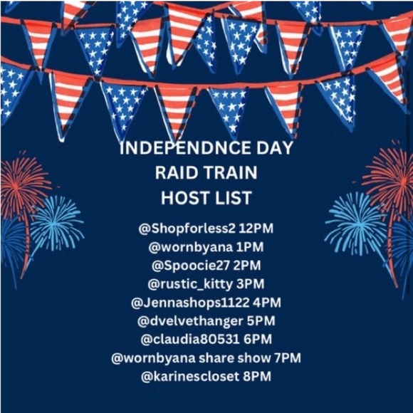 INDEPENDENCE DAY RAID TRAIN Saturday June 29th!! Live listing!!! 💕live - Picture 2 of 2